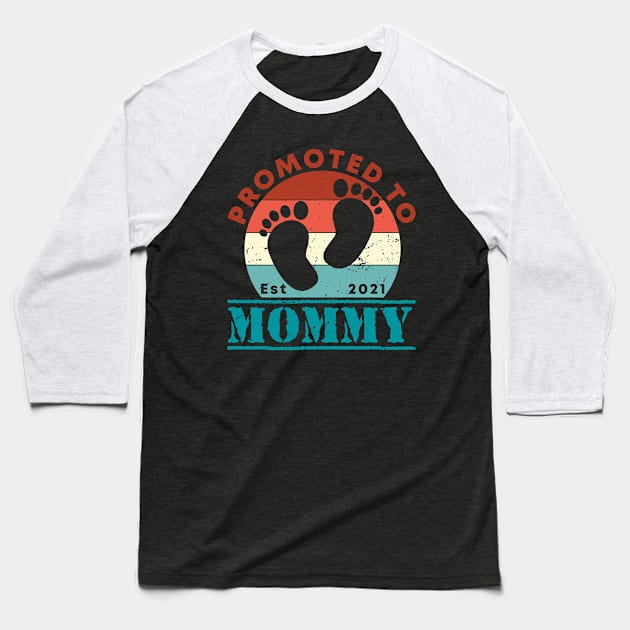 Retro Vintage Promoted to Mommy 2021 new Mom gift mommy Baseball T-Shirt by Abko90